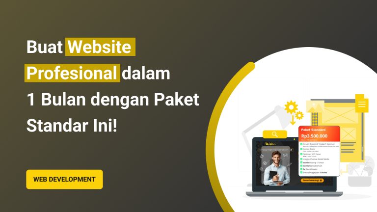 Read more about the article Buat Website Profesional dalam 1 Bulan dengan Paket Standar Ini!​