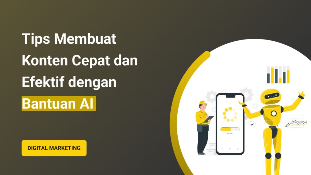 Membuat Konten dengan AI 2025