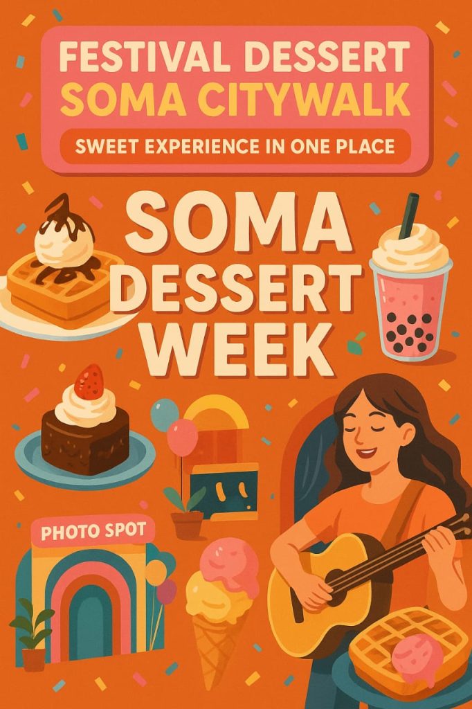 SoMa Dessert Week 2025